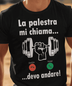 Maglietta divertente la palestra mi chiama devo andare