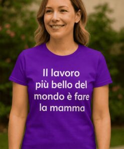 Maglietta divertente lavoro più bello del mondo mamma