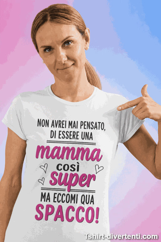 Maglietta divertente mamma che spacca