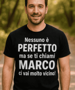 Maglietta divertente nessuno è perfetto nome a scelta