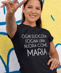Maglietta divertente ogni suocera sogna con nome a scelta