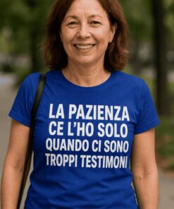 Maglietta divertente pazienza con i testimoni