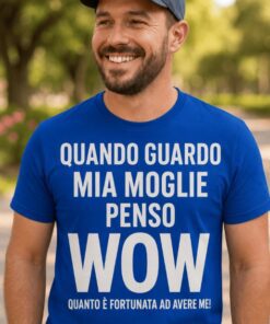 Maglietta divertente quando guardo mia moglie wow