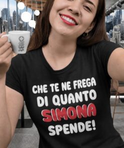 Maglietta divertente quanto spende con nome a scelta