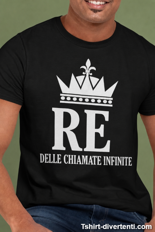Maglietta divertente Re delle chiamate infinite