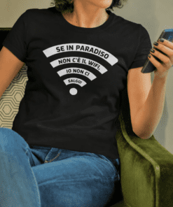 Maglietta divertente se in paradiso non c'è WiFi