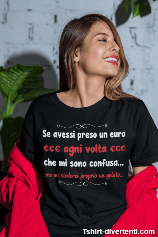 Maglietta divertente sempre confusa