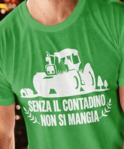 Maglietta divertente senza il contadino non si mangia