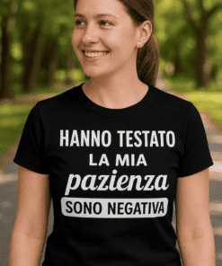 Maglietta divertente test della pazienza