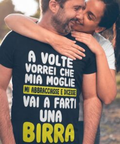 Maglietta divertente vai a farti una birra