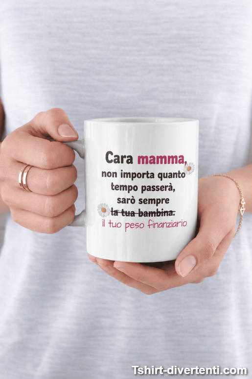 Tazza divertente per mamma peso finanziario